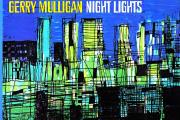 Gerry-Mulligan-Night-Lights